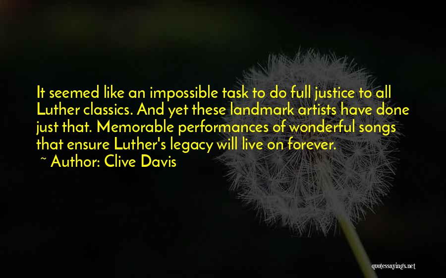 Impossible Task Quotes By Clive Davis