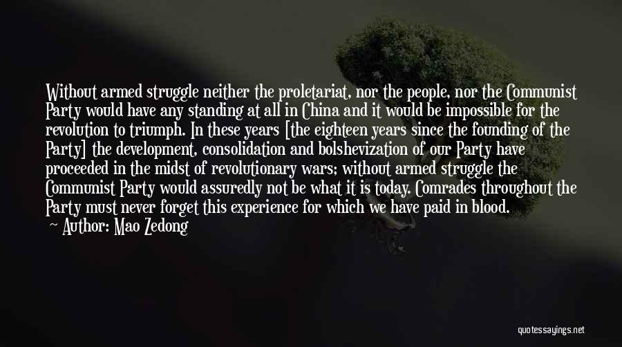 Impossible To Forget Quotes By Mao Zedong