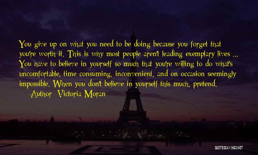 Impossible To Forget Quotes By Victoria Moran