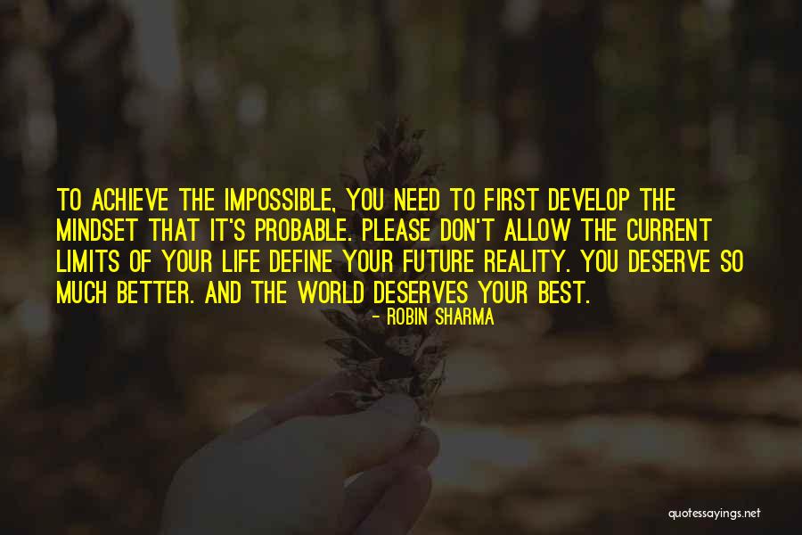 Impossible To Please Quotes By Robin Sharma Impossible To Please Quotes By Robin Sharma