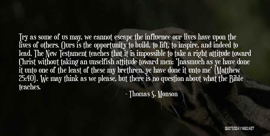 Impossible To Please Quotes By Thomas S. Monson Impossible To Please Quotes By Thomas S. Monson