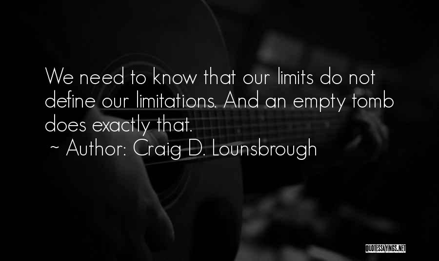 Impossible To Possible Quotes By Craig D. Lounsbrough