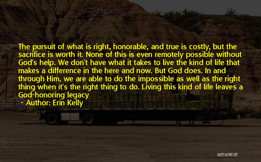 Impossible To Possible Quotes By Erin Kelly