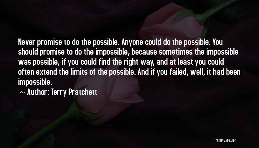Impossible To Possible Quotes By Terry Pratchett
