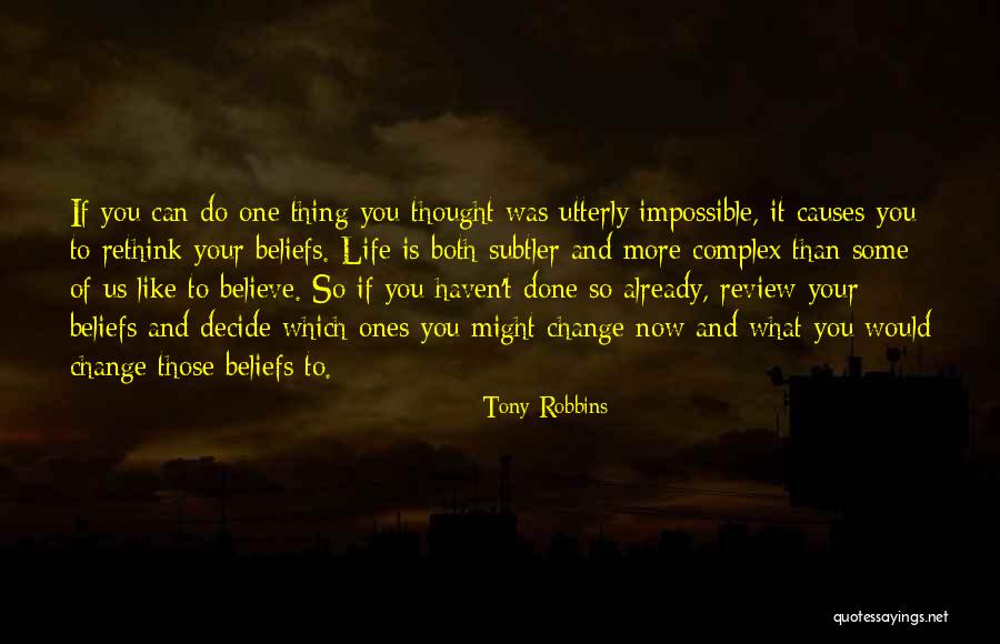 Impossible Without Change Quotes By Tony Robbins Impossible Without Change Quotes By Tony Robbins