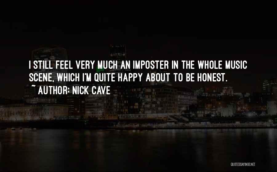 Imposter Quotes By Nick Cave
