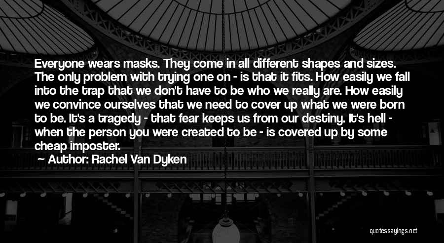 Imposter Quotes By Rachel Van Dyken