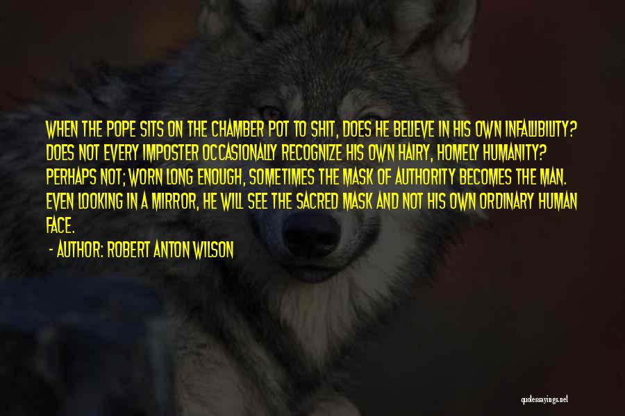 Imposter Quotes By Robert Anton Wilson