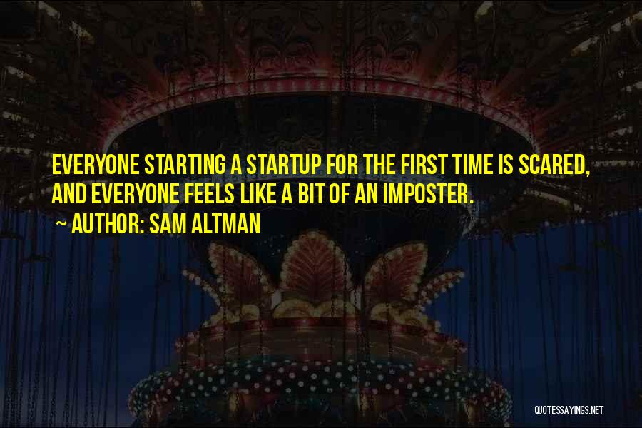 Imposter Quotes By Sam Altman