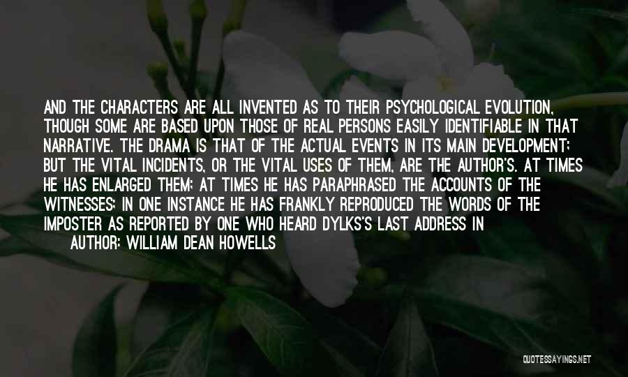 Imposter Quotes By William Dean Howells