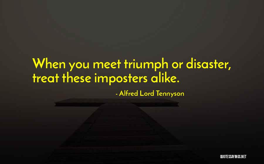 Imposters Quotes By Alfred Lord Tennyson Imposters Quotes By Alfred Lord Tennyson