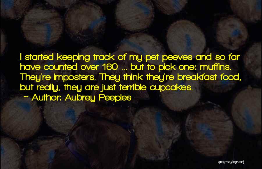 Imposters Quotes By Aubrey Peeples