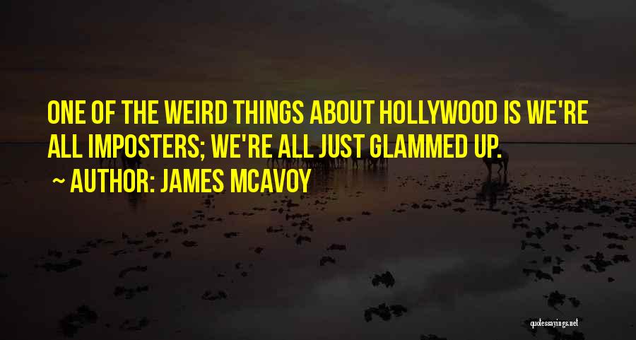 Imposters Quotes By James McAvoy