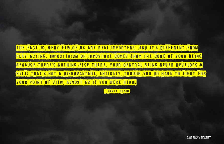 Imposters Quotes By Janet Frame Imposters Quotes By Janet Frame