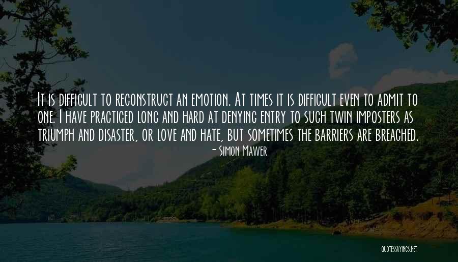 Imposters Quotes By Simon Mawer Imposters Quotes By Simon Mawer
