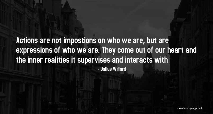 Impostions Quotes By Dallas Willard Impostions Quotes By Dallas Willard