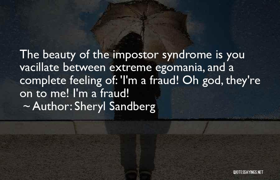 Impostor Quotes By Sheryl Sandberg