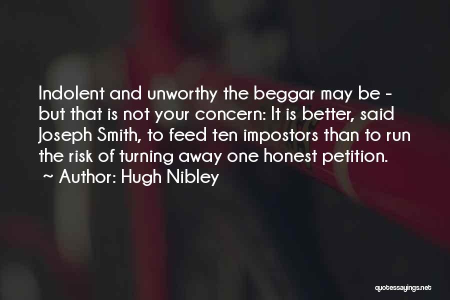 Impostors Quotes By Hugh Nibley