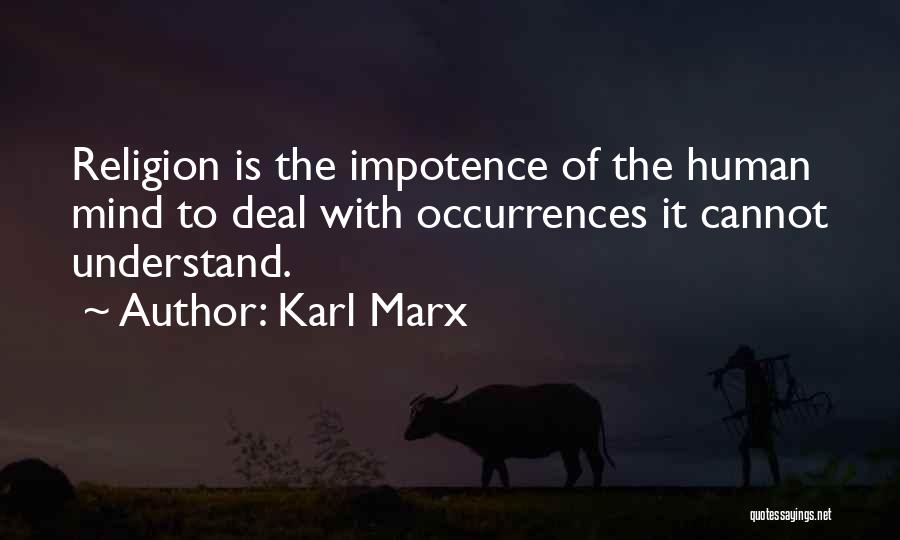 Impotence Quotes By Karl Marx