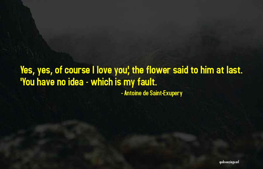 Impotencia In English Quotes By Antoine De Saint-Exupery Impotencia In English Quotes By Antoine De Saint-Exupery