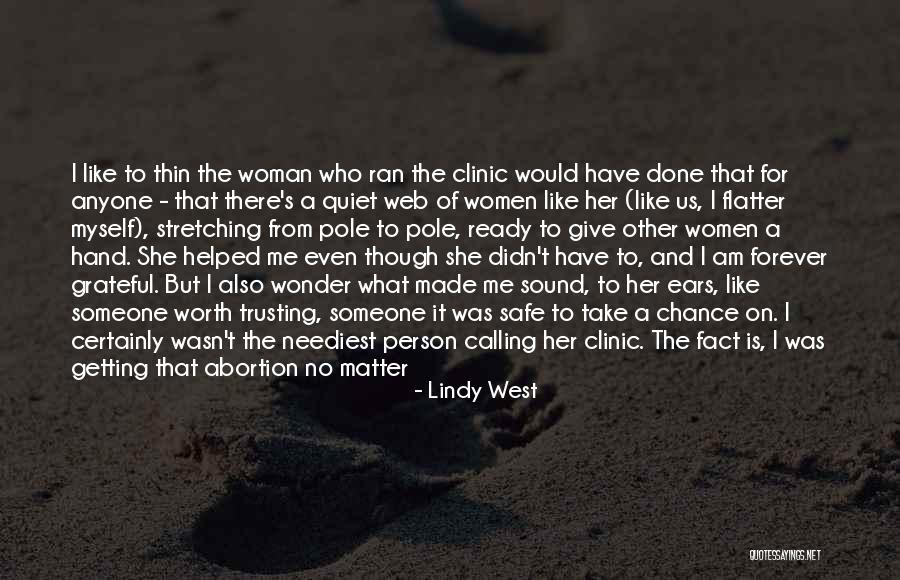 Impotensiyanin Quotes By Lindy West