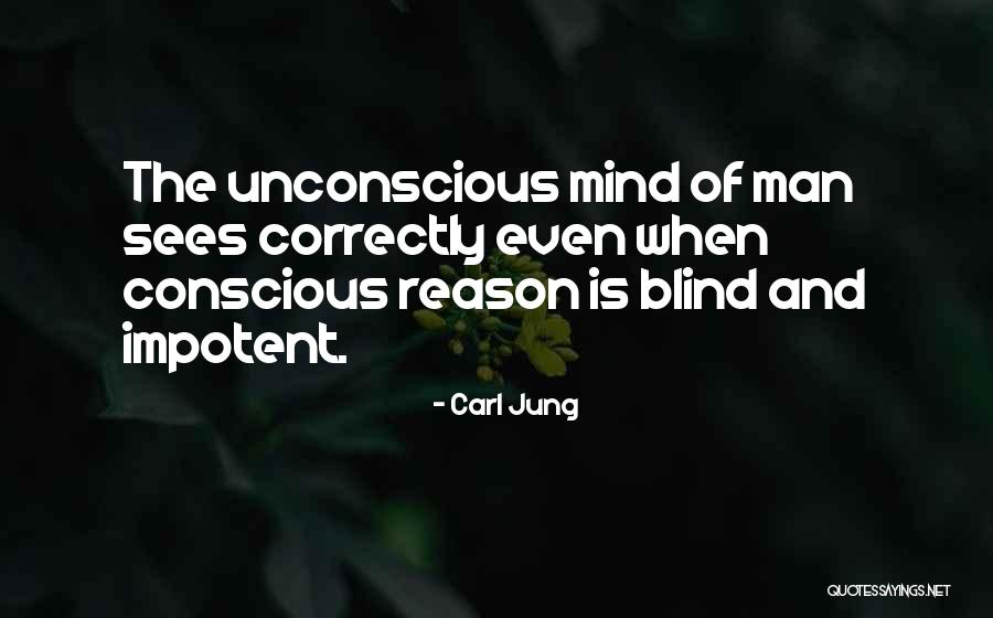Impotent Man Quotes By Carl Jung Impotent Man Quotes By Carl Jung