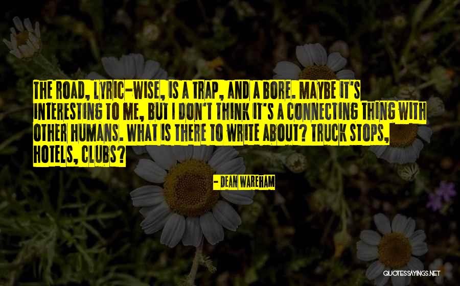 Impotential Quotes By Dean Wareham Impotential Quotes By Dean Wareham