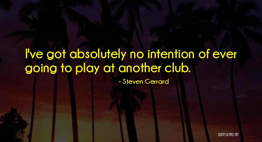 Impots Maroc Quotes By Steven Gerrard Impots Maroc Quotes By Steven Gerrard