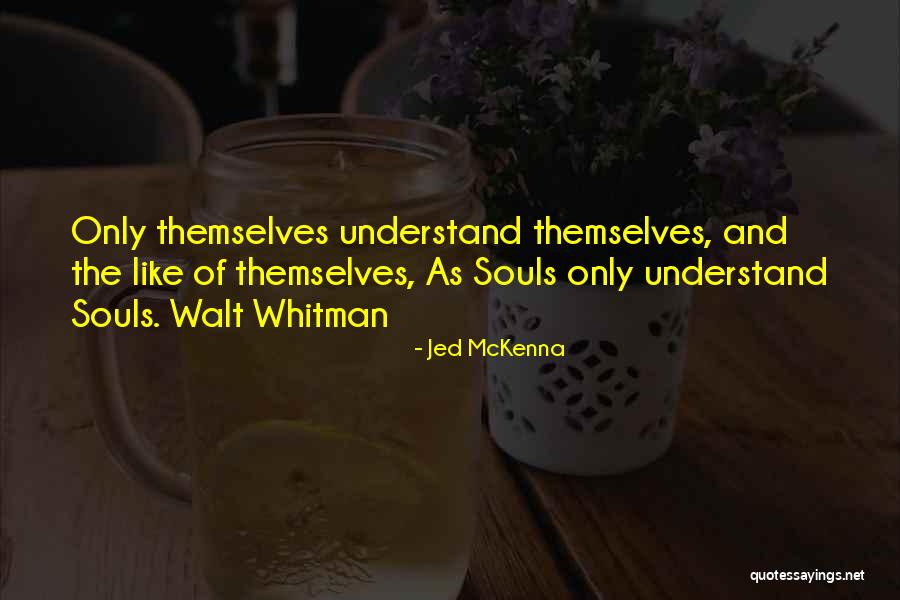 Impounded Car Quotes By Jed McKenna Impounded Car Quotes By Jed McKenna