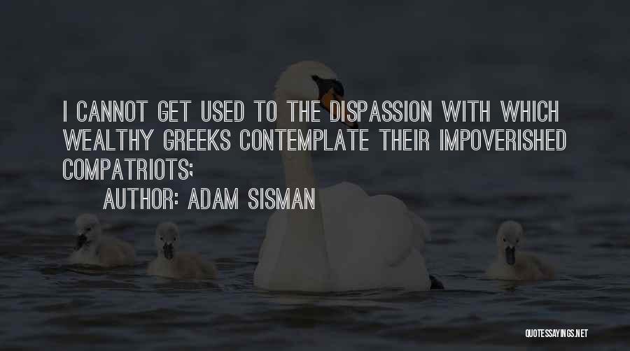 Impoverished Quotes By Adam Sisman