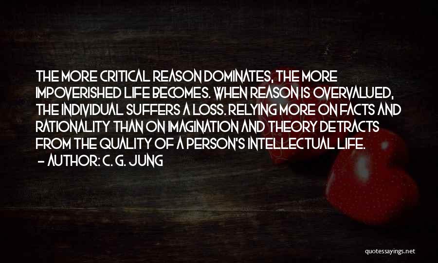 Impoverished Quotes By C. G. Jung