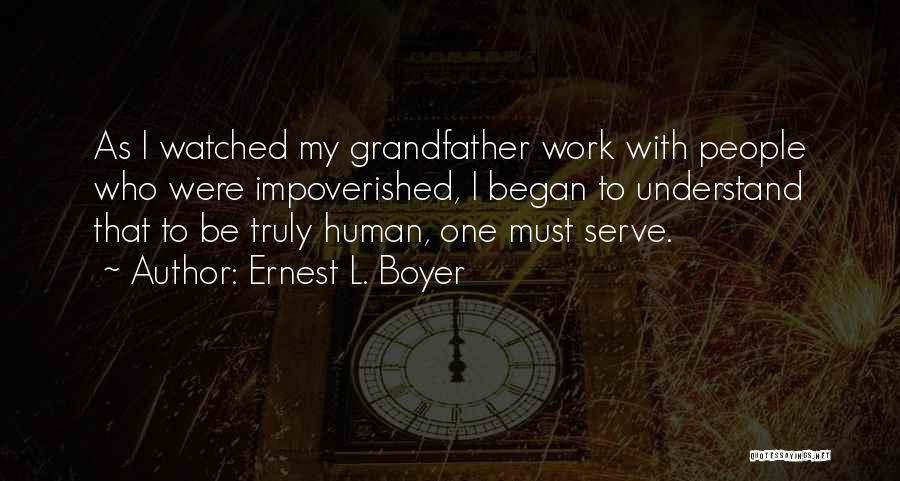 Impoverished Quotes By Ernest L. Boyer