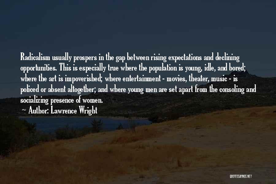 Impoverished Quotes By Lawrence Wright