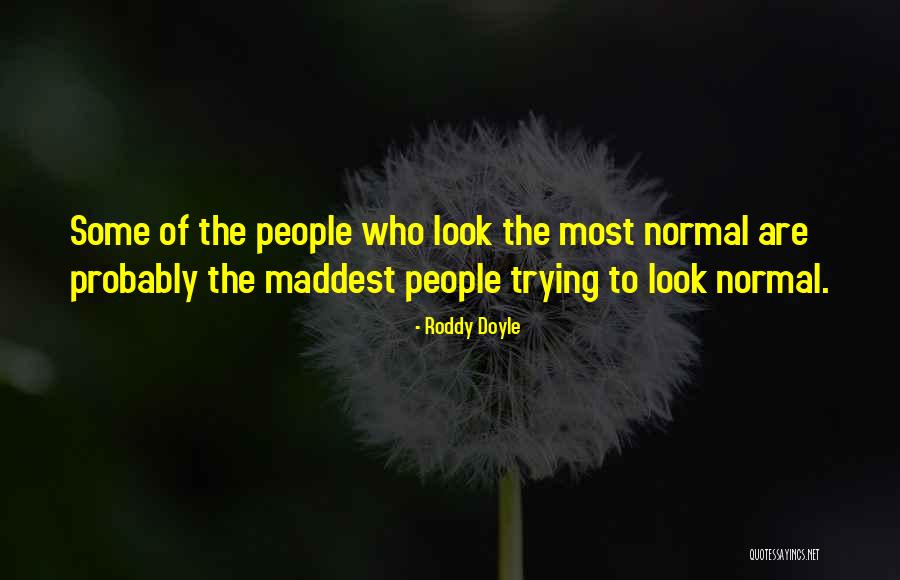 Imprecare Quotes By Roddy Doyle Imprecare Quotes By Roddy Doyle