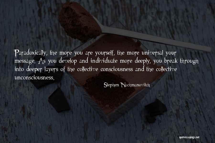 Imprecare Quotes By Stephen Nachmanovitch Imprecare Quotes By Stephen Nachmanovitch