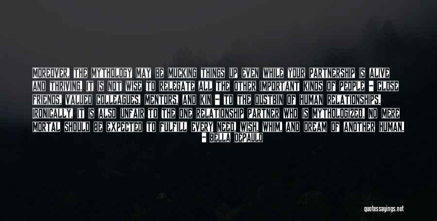 Imprecatory Psalms Quotes By Bella DePaulo Imprecatory Psalms Quotes By Bella DePaulo