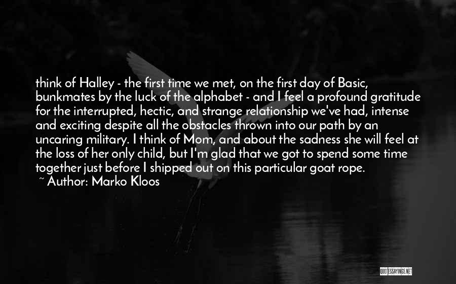 Imprecisa Sinonimo Quotes By Marko Kloos