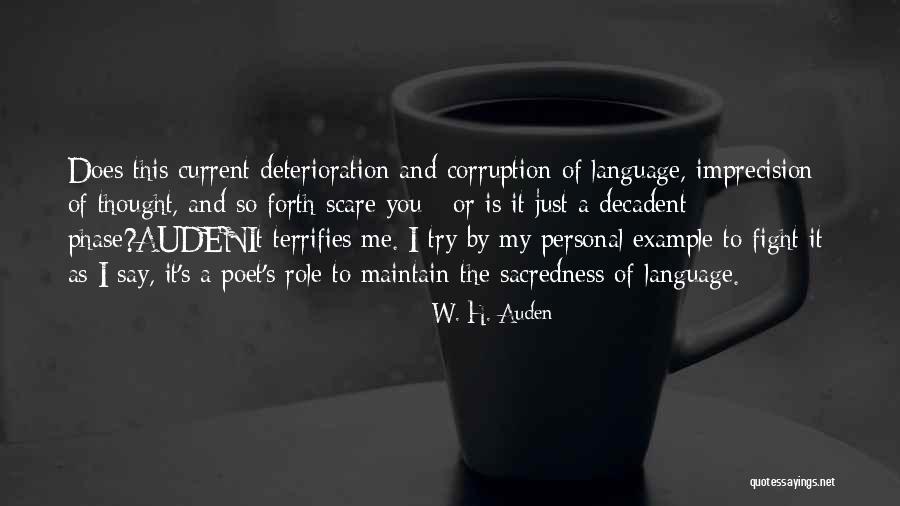 Imprecision Quotes By W. H. Auden Imprecision Quotes By W. H. Auden