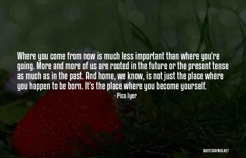 Imprecision Synonyms Quotes By Pico Iyer Imprecision Synonyms Quotes By Pico Iyer