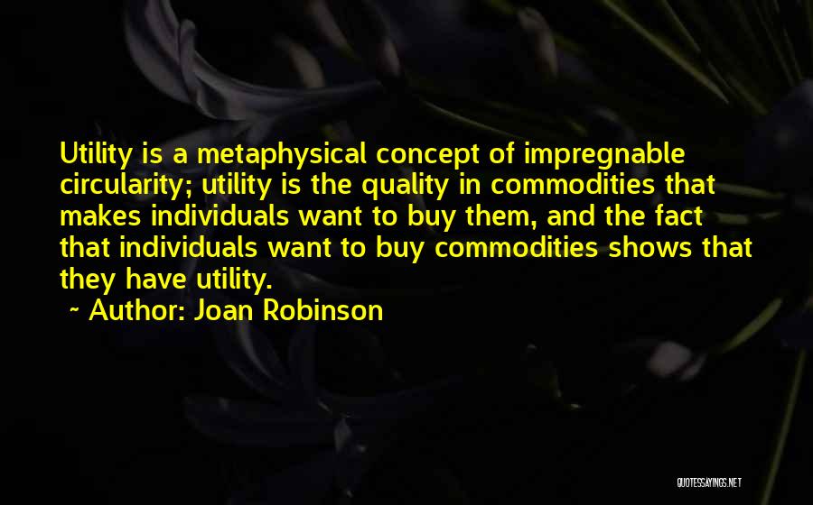 Impregnable Quotes By Joan Robinson