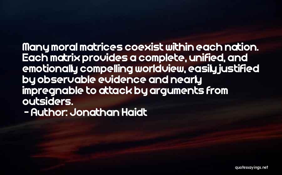 Impregnable Quotes By Jonathan Haidt
