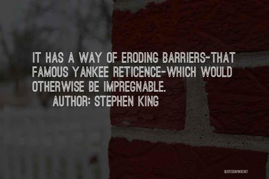 Impregnable Quotes By Stephen King