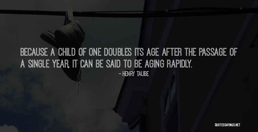 Impregnated Daughter Quotes By Henry Taube Impregnated Daughter Quotes By Henry Taube