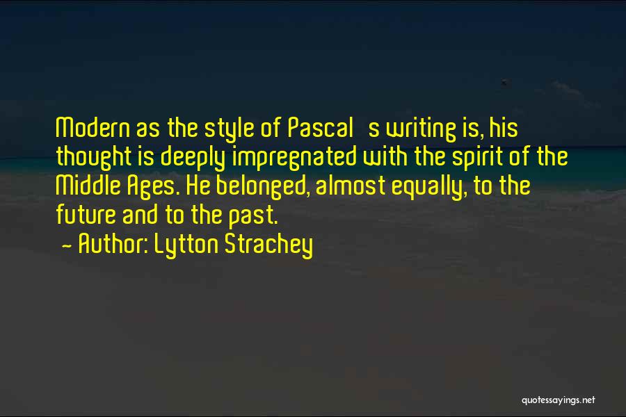 Impregnated Quotes By Lytton Strachey