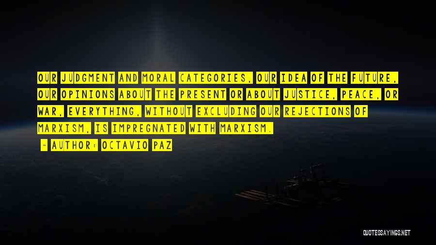Impregnated Quotes By Octavio Paz