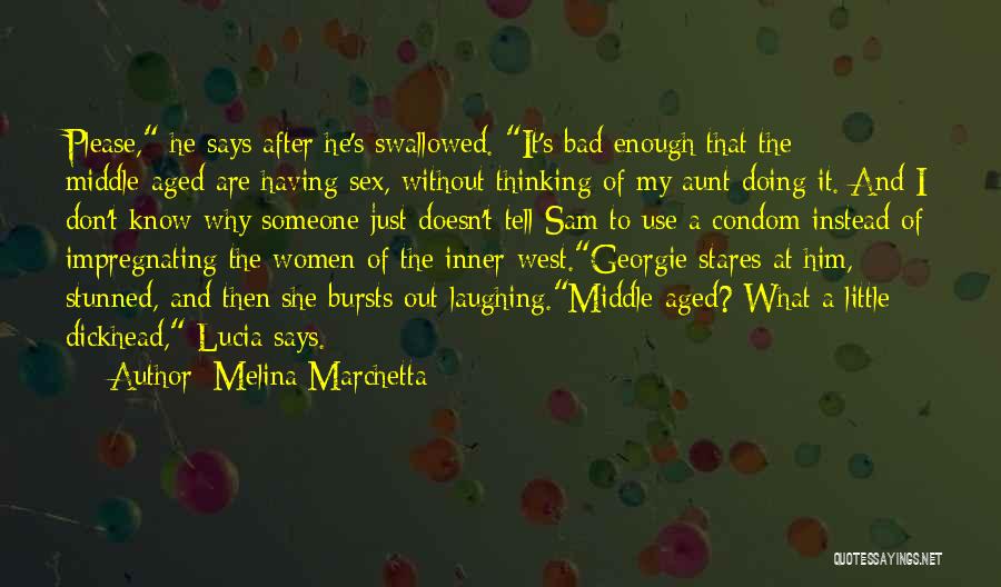 Impregnating My Best Quotes By Melina Marchetta