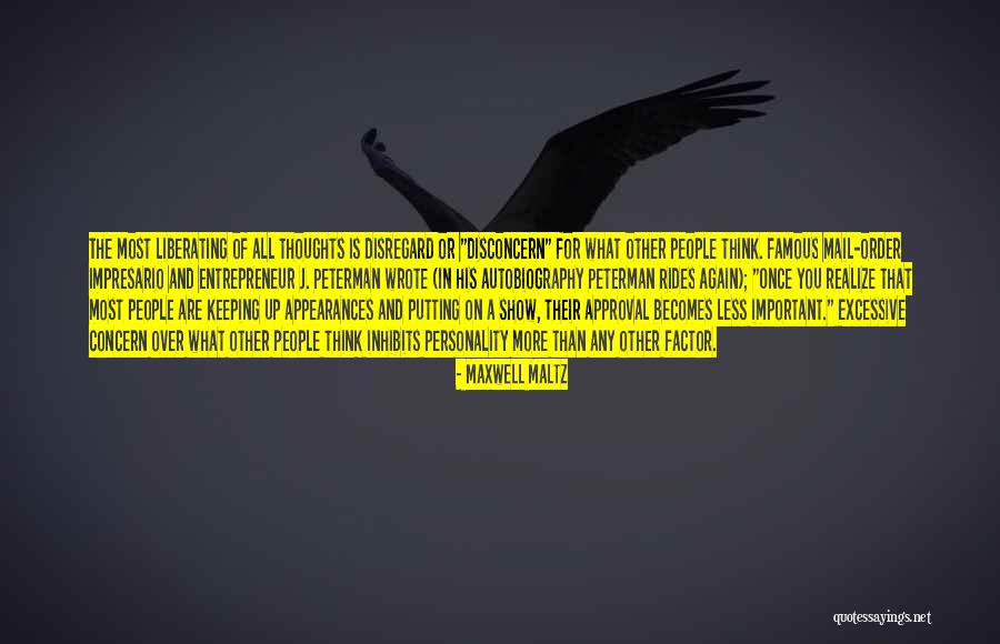 Impresario Quotes By Maxwell Maltz Impresario Quotes By Maxwell Maltz
