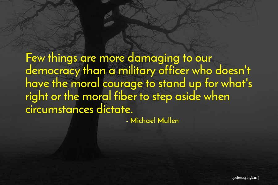 Impresence Quotes By Michael Mullen Impresence Quotes By Michael Mullen
