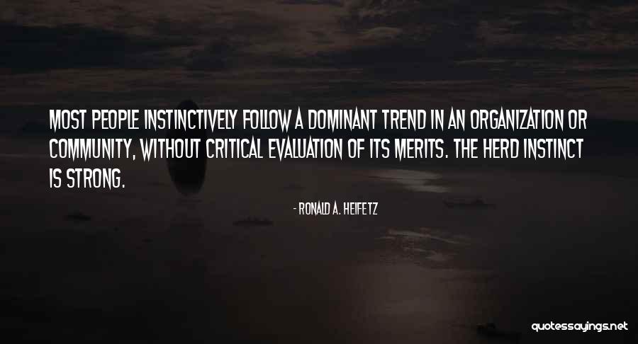 Impresiones Quotes By Ronald A. Heifetz Impresiones Quotes By Ronald A. Heifetz
