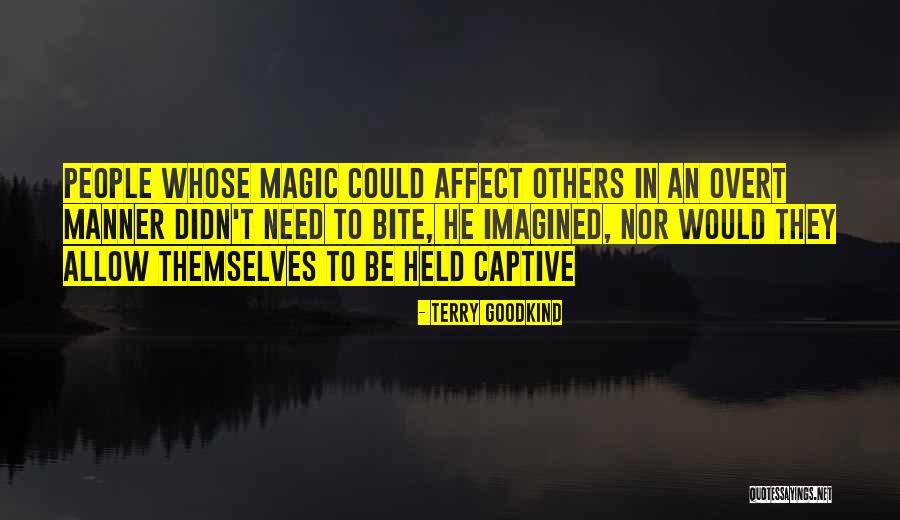 Impresionistas Franceses Quotes By Terry Goodkind Impresionistas Franceses Quotes By Terry Goodkind